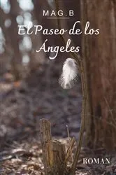 Book cover of El Paseo de los Ángeles by Mag.B