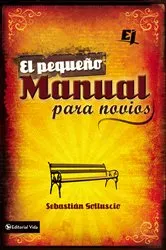 Book cover of El pequeño manual para novios by Unknown