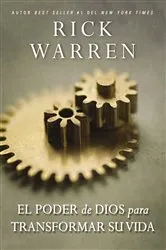 Book cover of El poder de Dios para transformar su vida by Rick Warren