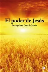 Book cover of El poder de Jesús by David García