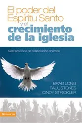Book cover of El poder del Espíritu Santo y el crecimiento de la iglesia by Brad Long