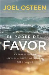 Book cover of El poder del favor by Joel Osteen