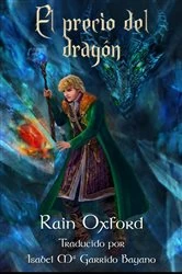Book cover of El precio del dragón by Rain Oxford