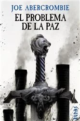 Book cover of El problema de la paz by Joe Abercrombie