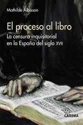 Book cover of El proceso al libro by Mathilde Albisson