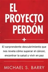 Book cover of El Proyecto perdón by Michael Barry