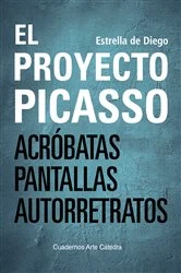 Book cover of El proyecto Picasso by Estrella de Diego