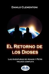 Book cover of El Retorno de los Dioses by Danilo Clementoni
