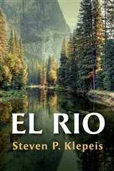 Book cover of El Rio by Steven P. Klepeis