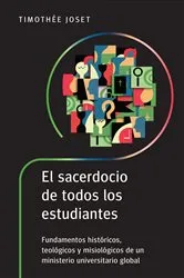 Book cover of El sacerdocio de todos los estudiantes by Timothée Joset