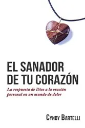 Book cover of El sanador de tu corazón by Cyndy Bartelli