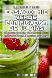 Book cover of El smoothie verde purificador de 10 días by The Blokehead