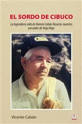 Book cover of El sordo de Cibuco by Vicente Cabán