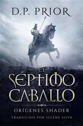 Book cover of El Séptimo Caballo by D.P. Prior