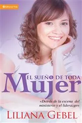 Book cover of El Sueño de toda mujer by Liliana Gebel