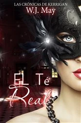 Book cover of El Té Real by W.J. May