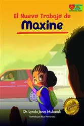 Book cover of El Trabajo Nuevo de Maxine by Lynda Jones-Mubarak