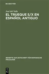 Book cover of El trueque s/x en español antiguo by José del Valle