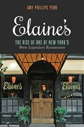 Book cover of Elaine's by Amy Phillips Penn