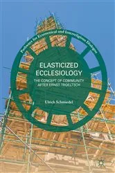 Book cover of Elasticized Ecclesiology by Ulrich Schmiedel