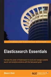 Book cover of Elasticsearch Essentials by Bharvi Dixit