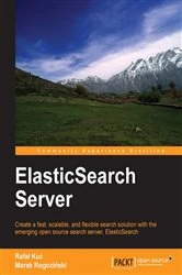 Book cover of ElasticSearch Server by Kuc Rafal