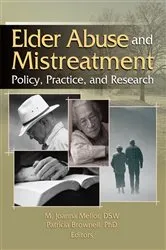Book cover of Elder Abuse and Mistreatment by Joanna Mellor