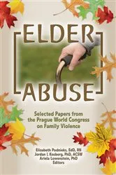 Book cover of Elder Abuse by XinQi Dong