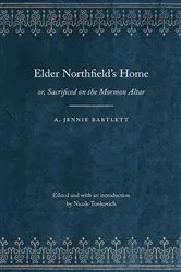 Book cover of Elder Northfield's Home by A. Jennie Bartlett