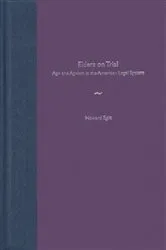 Book cover of Elders on Trial by Howard Eglit