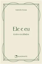 Book cover of Ele e eu (3rd ed.) by Gabrielle Bossis