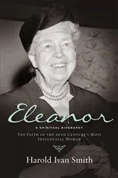 Book cover of Eleanor: A Spiritual Biography by Unknown