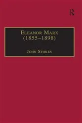 Book cover of Eleanor Marx (1855�1898) by John Stokes