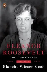 Book cover of Eleanor Roosevelt, Volume 1 by Unknown
