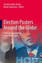 Book cover of Election Posters Around the Globe by Christina Holtz-Bacha