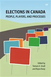 Book cover of Elections in Canada by Tamara Small