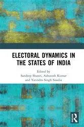 Book cover of Electoral Dynamics in the States of India by Sandeep Shastri