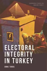 Book cover of Electoral Integrity in Turkey by Emre Toros