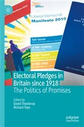 Book cover of Electoral Pledges in Britain Since 1918 by David Thackeray