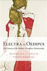 Book cover of Electra vs Oedipus by Hendrika C. Freud
