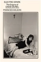 Book cover of Electric Spark by Frances Wilson
