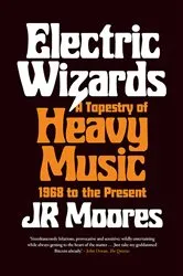 Book cover of Electric Wizards by JR Moores