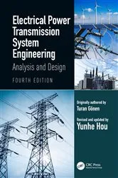Book cover of Electrical Power Transmission System Engineering (4th ed.) by Turan Gönen