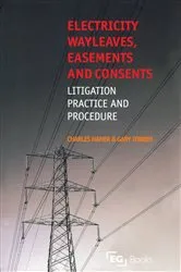 Book cover of Electricity Wayleaves, Easements and Consents by Charles Hamer