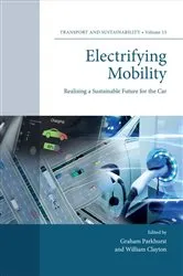 Book cover of Electrifying Mobility by Graham Parkhurst