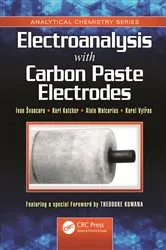 Book cover of Electroanalysis with Carbon Paste Electrodes by Ivan Svancara