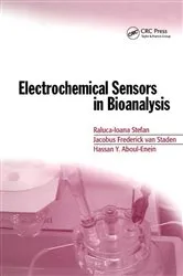 Book cover of Electrochemical Sensors in Bioanalysis by Raluca-Ioana Stefan