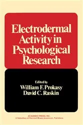 Book cover of Electrodermal Activity in Psychological Research by William Prokasy