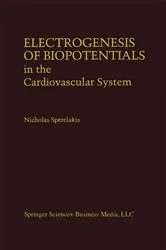Book cover of Electrogenesis of Biopotentials in the Cardiovascular System by Nicholas Sperelakis
