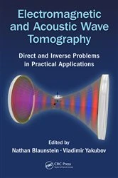 Book cover of Electromagnetic and Acoustic Wave Tomography by Nathan Blaunstein